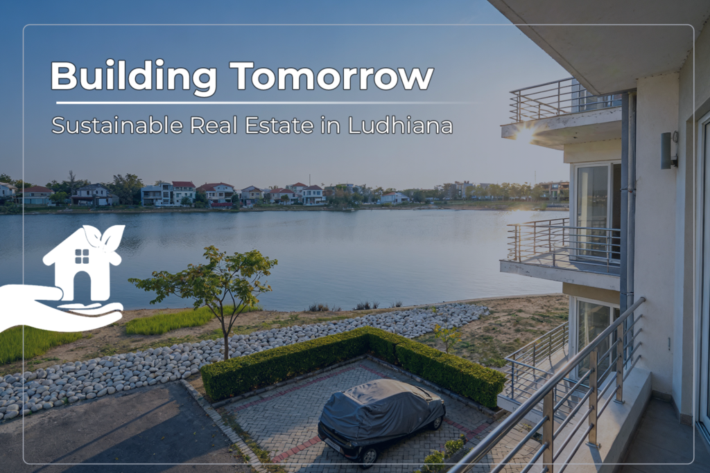 real estate in Ludhiana